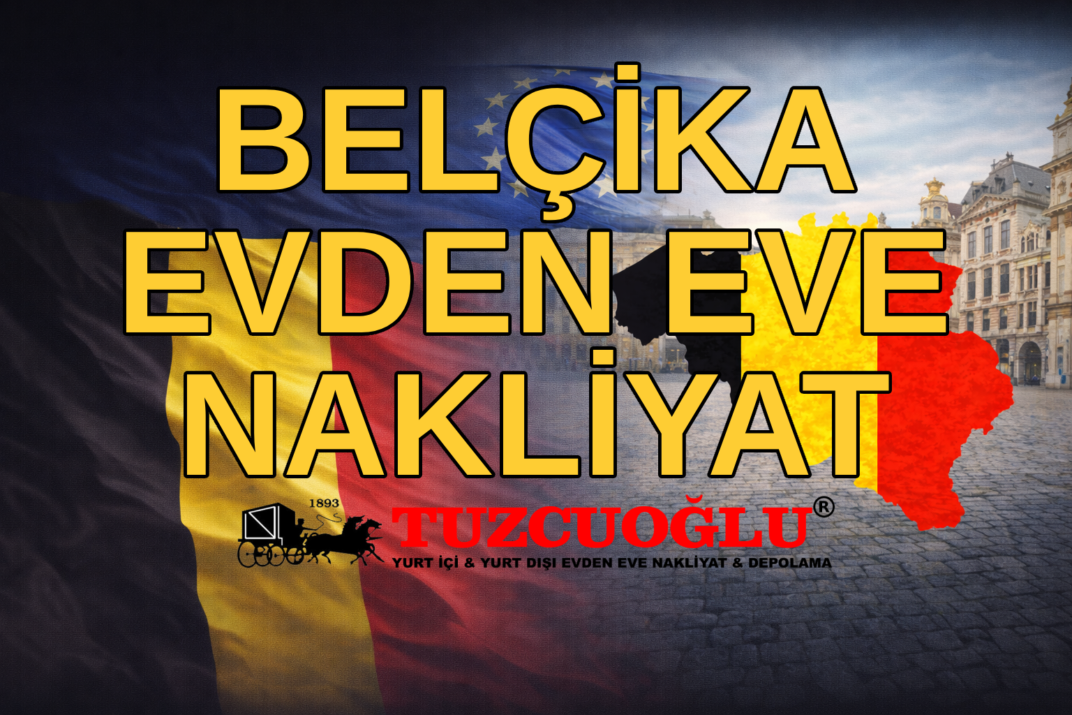 Belçika Evden Eve Nakliyat
