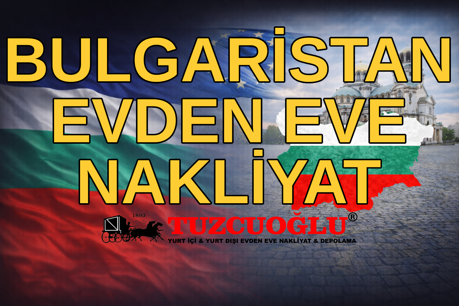 Bulgaristan Evden Eve Nakliyat