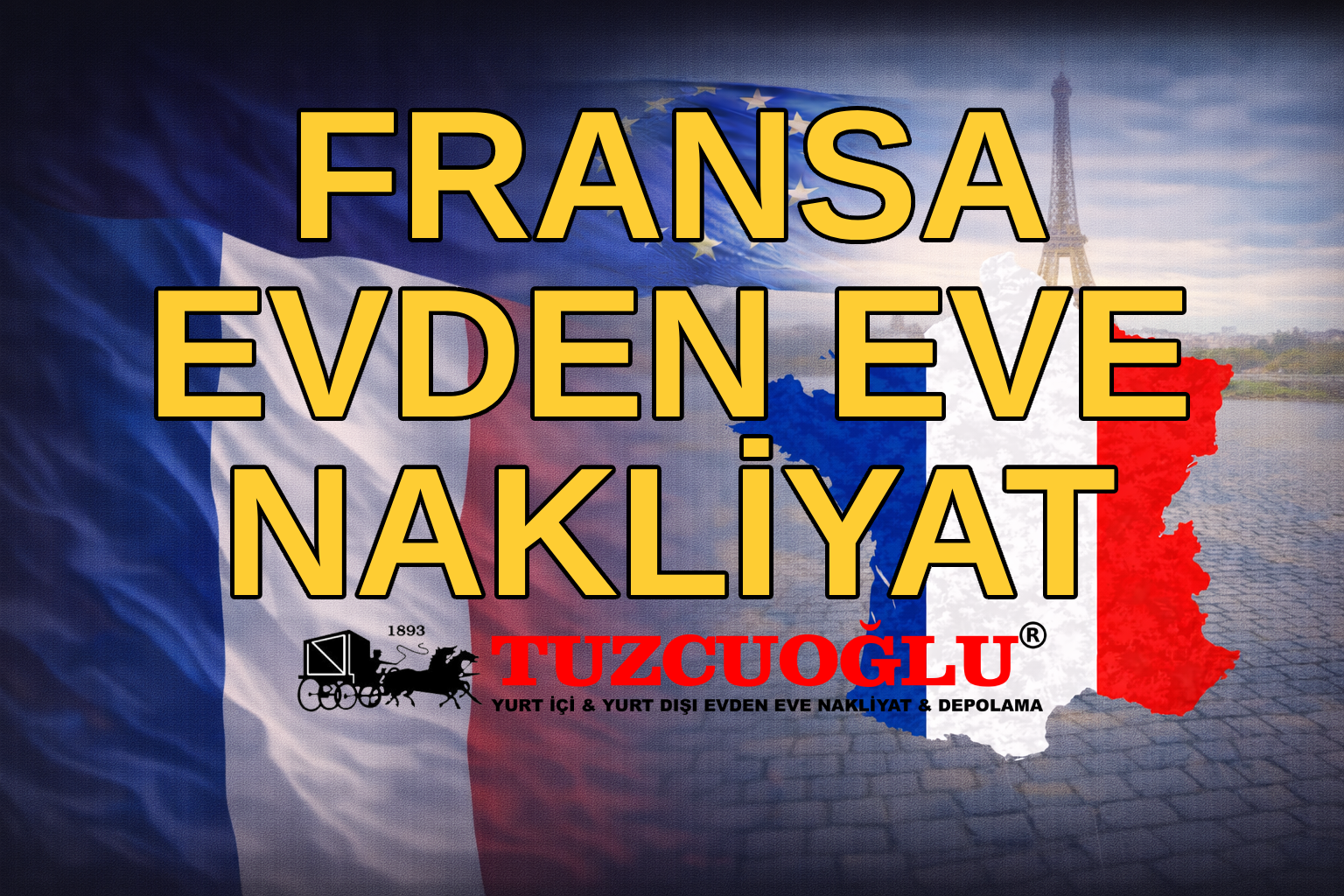 Fransa Evden Eve Nakliyat