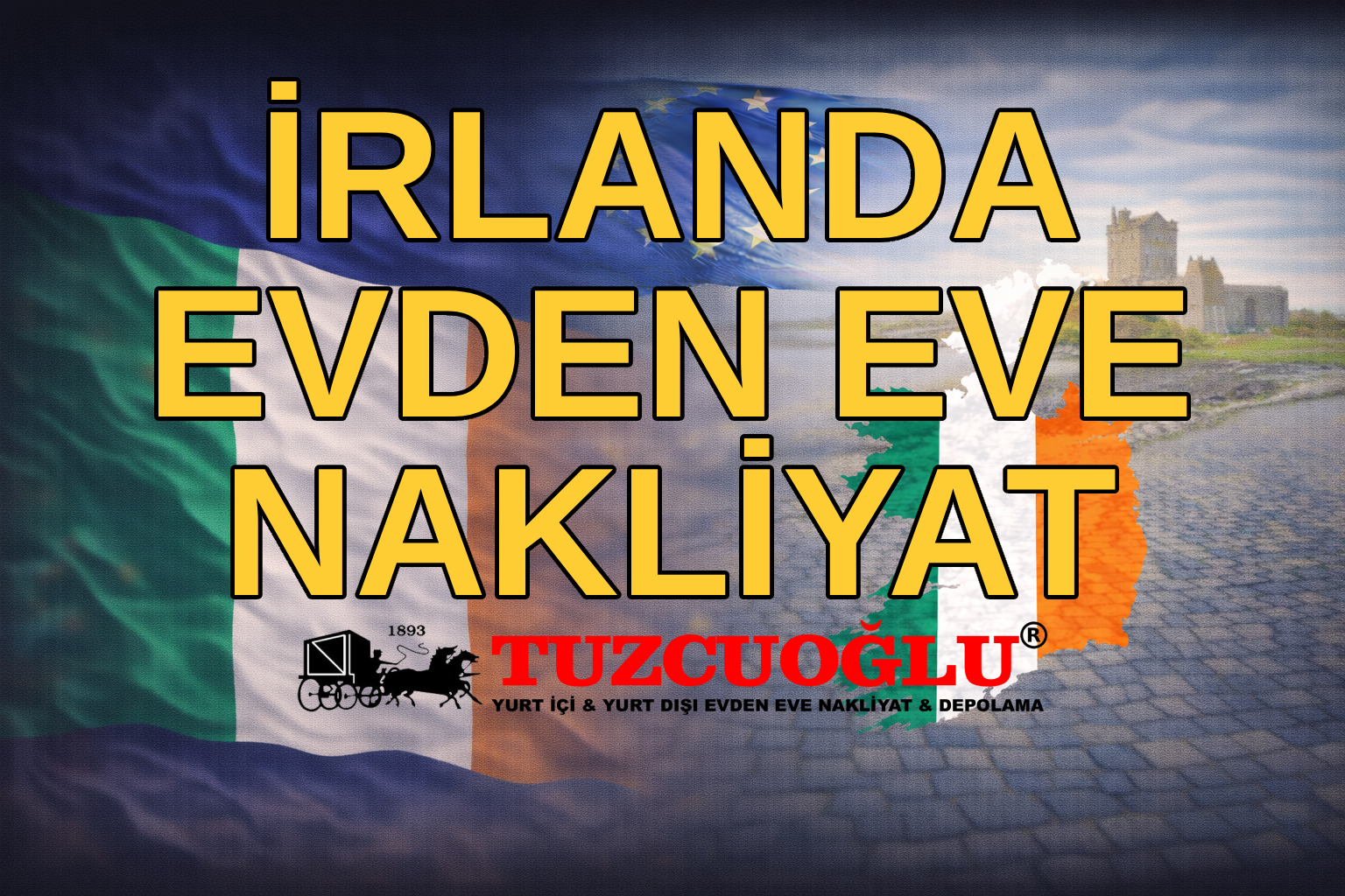 İrlanda Evden Eve Nakliyat