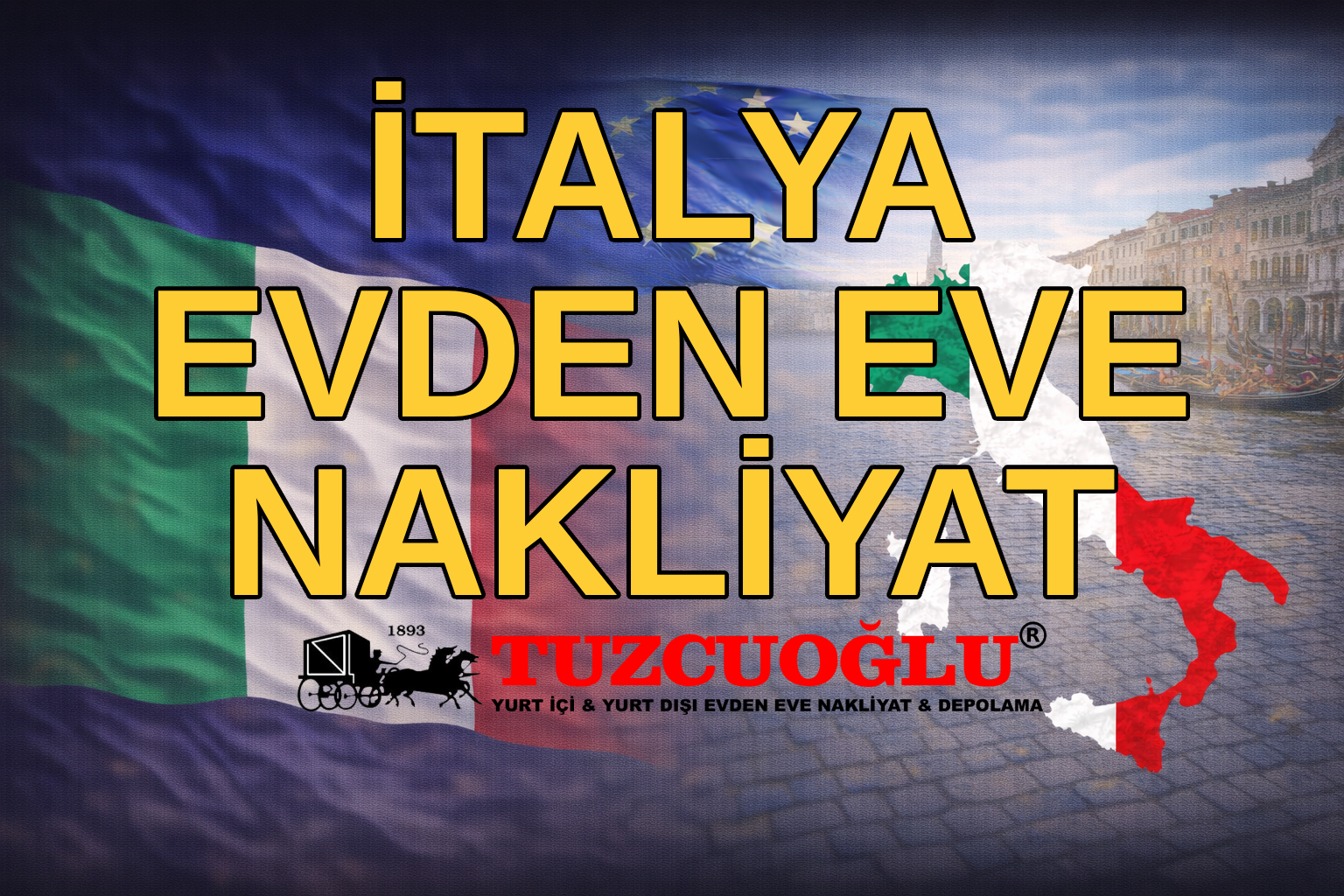 İtalya Evden Eve Nakliyat