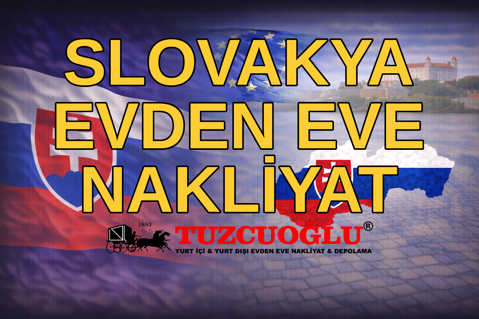 Slovakya Evden Eve Nakliyat